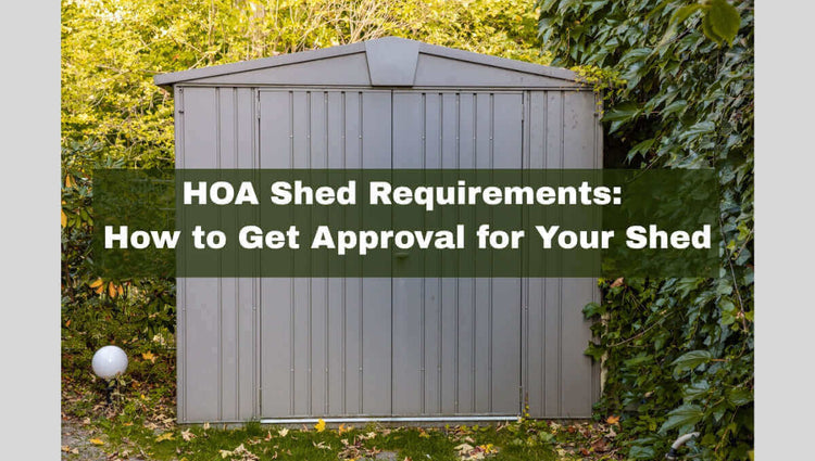 HOA Shed Requirements: How to Get Approval for Your Shed